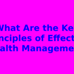 What Are the Key Principles of Effective Wealth Management?